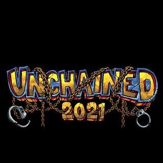 Unchained 2021